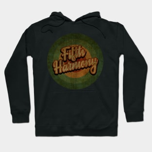 Circle Retro Vintage Fifth Harmony Hoodie